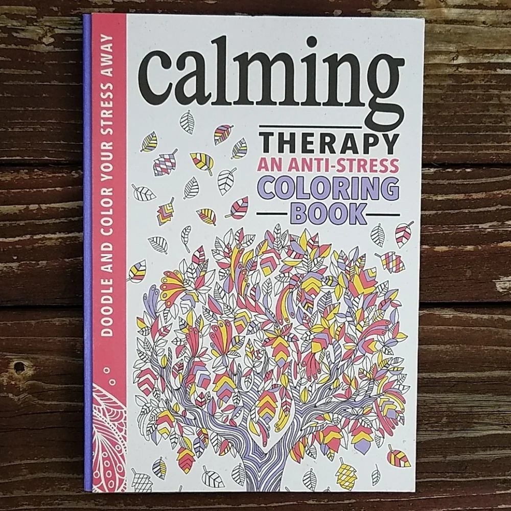 UNUSED Calming Therapy An Anti-Stess Coloring - Hardcover